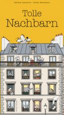 Cover: Hélène Lasserre, Tolle Nachbarn