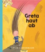 Cover: Pija Lindenbaum; Greta haut ab