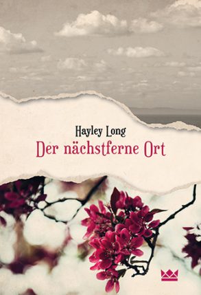 Cover: Hayley Long, Der nächstferne Ort