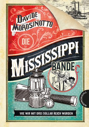 Cover: Davide Morosinotto, Die Mississippi-Bande