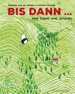 Cover: Edward van de Vendel, Bis dann ... und träum was Schönes