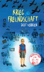 Cover: Dolf Verroen, Krieg und Freundschaft
