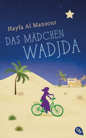 Cover: Hayfa Al Mansour, Das Mädchen Wadjda