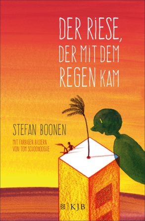 Cover: Stefan Boonen: Der Riese, der mit dem Regen kam