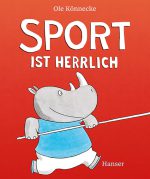 Cover: Ole Könnecke, Sport ist herrlich