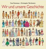 Cover: Christophe Ylla-Somers, Yvan Pommaux, Wir und unsere Geschichte
