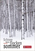 Cover: Barbara Schinko, Schneeflockensommer