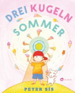 Cover: Peter SÍs, Drei Kugeln Sommer