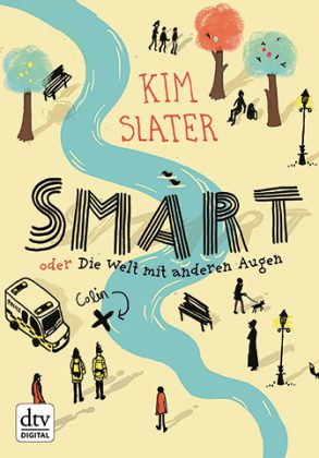 Cover: Kim Slater, Smart oder Die Welt mit anderen Augen