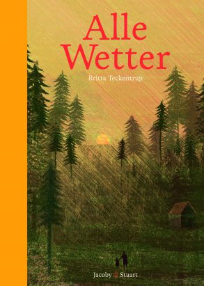Cover: Britta Teckentrup, Alle Wetter