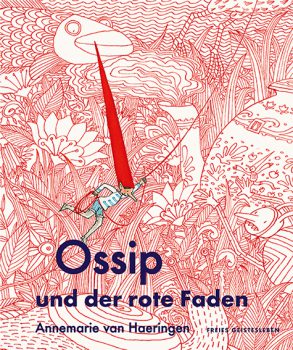 Cover: Annemarie von Haeringen, Ossip und der rote Faden