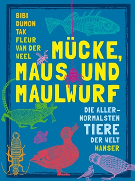 Cover: Bibi Dumon Tak, Mücke, Maus und Maulwurf