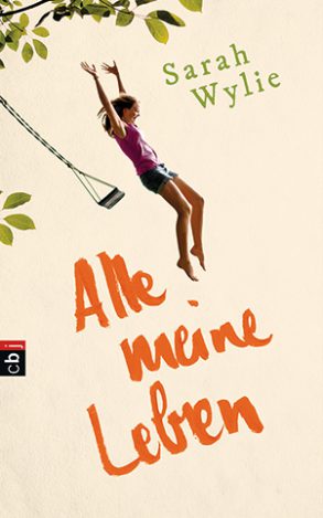 Cover: Sarah Wylie, Alle meine Leben