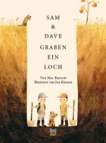 Cover: Mac Barnett, Sam und Dave graben ein Loch