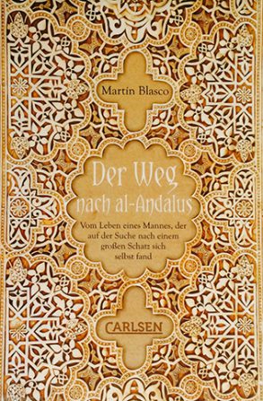 Cover: Martin Blasco, Der Weg nach al-Andalus