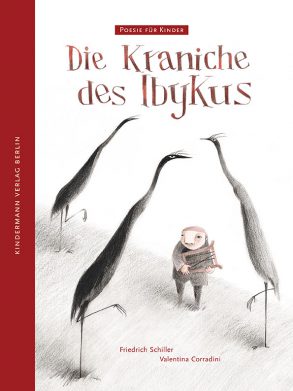 Cover: Friedrich Schiller, Die Kraniche des Ibykus