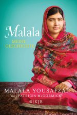Cover: Malala Yousafzai / Patricia McCormick, Malala – Meine Geschichte