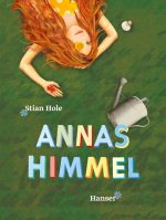 Cover: Stian Hole; Annas Himmel