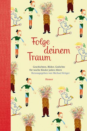 Cover: Michael Krüger; Folge Deinem Traum