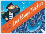 Cover: Heinrich Böll; Der kluge Fischer