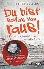 Cover: Beate Dölling; Du bist sowas von raus!