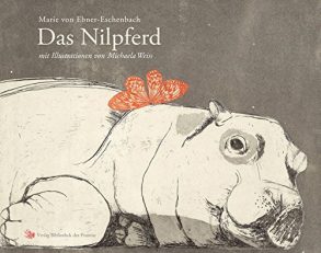 Cover: Marie von Ebner-Eschenbach; Das Nilpferd