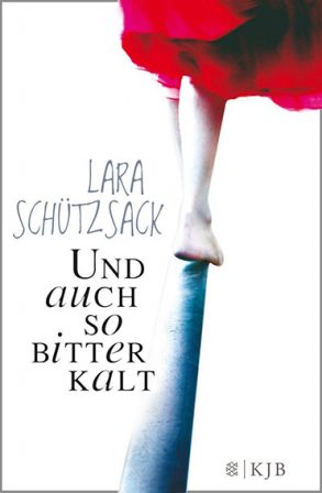 Cover: Lara Schützsack; Und auch so bitterkalt