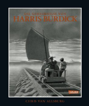 Cover: Chris Van Allsburg; Die Geheimnisse von Harris Burdick