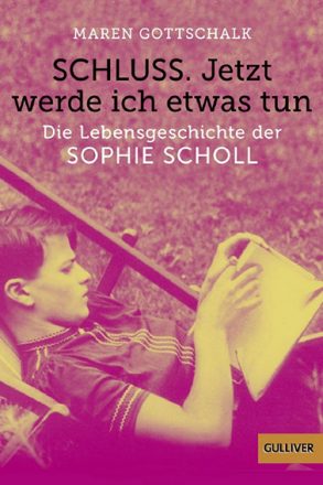 Cover: Maren Gottschalk; Schluss. Jetzt werde ich etwas tun