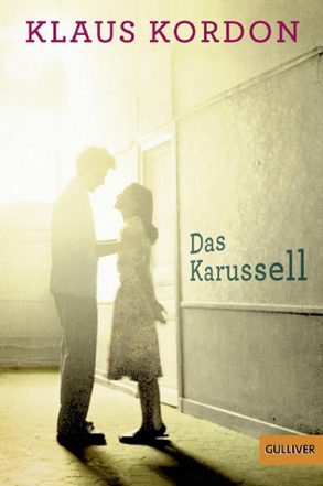 Cover: Klaus Kordon; Das Karussell
