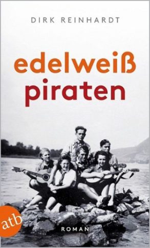 Cover: Dirk Reinhardt; Edelweißpiraten